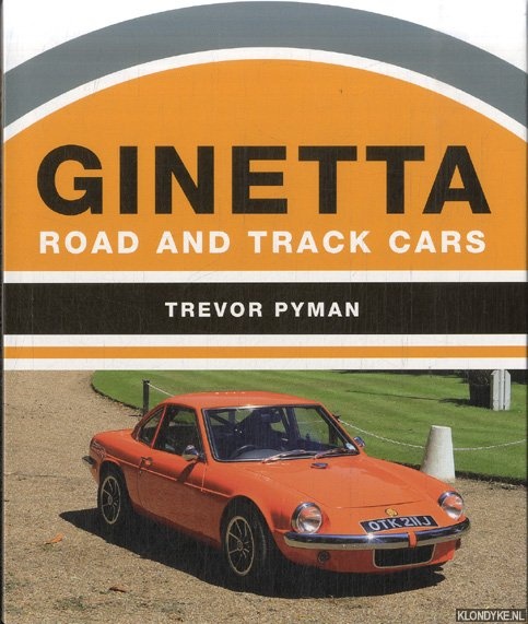 Pyman, Trevor - Ginetta. Road and Track Cars
