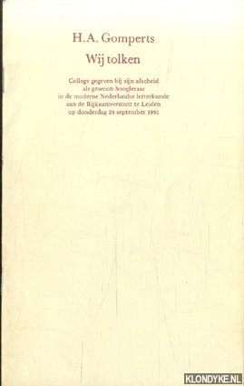 Gomperts, H.A. - Wij tolken *GESIGNEERD*