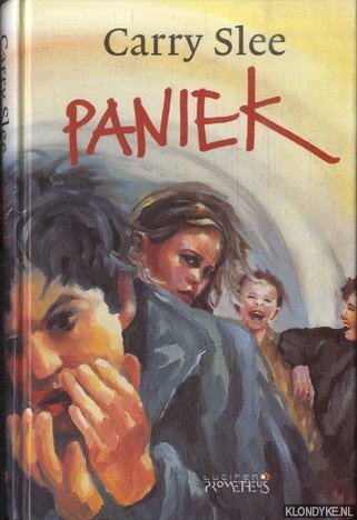 Slee, Carry - Paniek