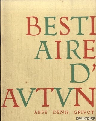 Grivot, Abb Denis - Le bestiaire de la cathdrale d'Autun