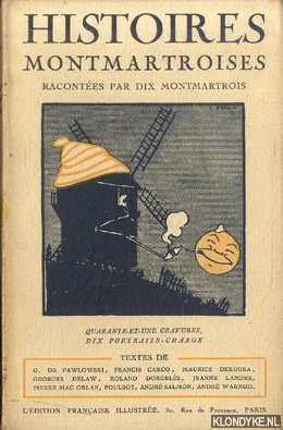 Pawlowski, G. de - a.o. - Histoires Montmartroises. Racontes par dix Montmartrois.