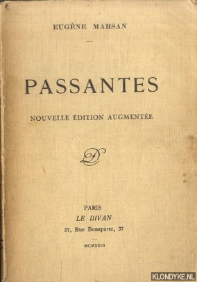 Marsan, Eugne - Passantes. Nouvelle dition augmente