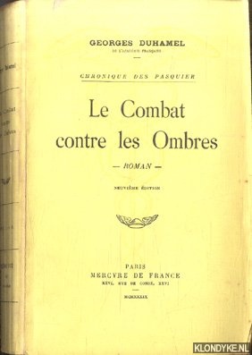 Duhamel, Georges - Le Combat contre les Ombres