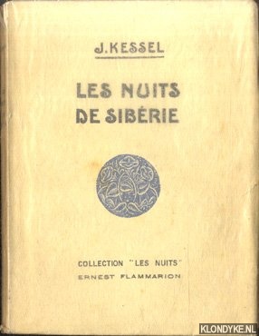 Kessel, J. - Les nuits de Sibrie