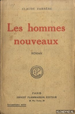 Farrre, Claude - Les Hommes Nouveaux