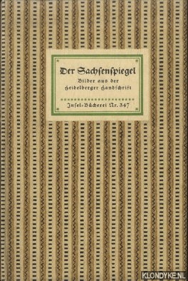 Rnsberg, Freiherrn Eberhard von (Einleitung) - Der Sachsenspiegel. Bilder aus der Seidelberger Handschrift