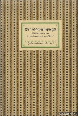 Rnsberg, Freiherrn Eberhard von (Einleitung) - Der Sachsenspiegel. Bilder aus der Seidelberger Handschrift