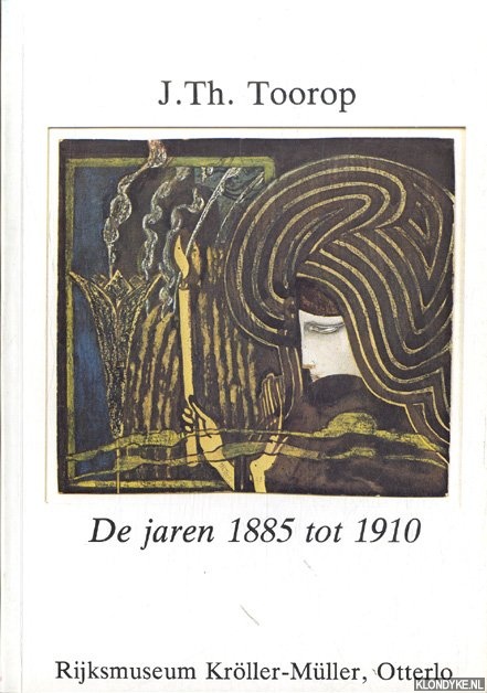 Hefting, Victorine - J.Th. Toorop. De jaren 1885 tot 1910