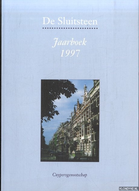 Bierenbroodspot-Rudolph, Jenny - e.a. (redactie) - De Sluitsteen. Jaarboek 1997