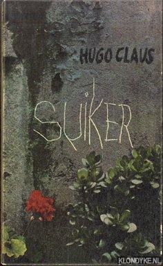 Claus, Hugo - Suiker