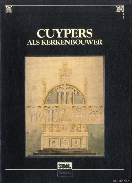Rosenberg, Drs. H.P.R - Cuypers als kerkenbouwer