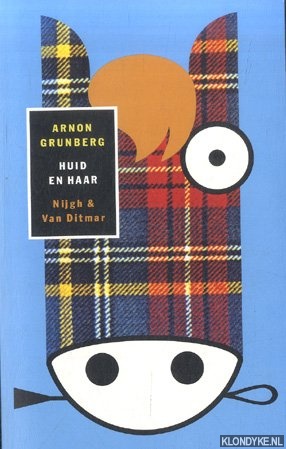 Huid en haar - Grunberg, Arnon