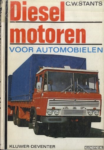 Stants, C.W. - Dieselmotoren voor automobielen