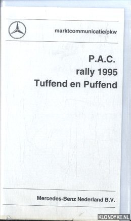 Diverse auteurs - Mercedes-Benz Marktcommunicatie/pkw - P.A.C. rally 1995 Tuffend en Puffend - VHS