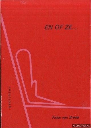 Breda, Fieke van - En of ze. . . Gedichten *GESIGNEERD*