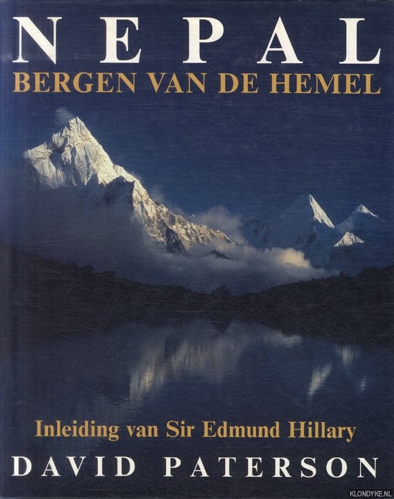 Paterson, David & Sir Edmund Hillary (inleiding) - Nepal. Bergen van de hemel