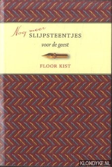 Kist, Floor - Niog meer slijpsteentjes voor de geest