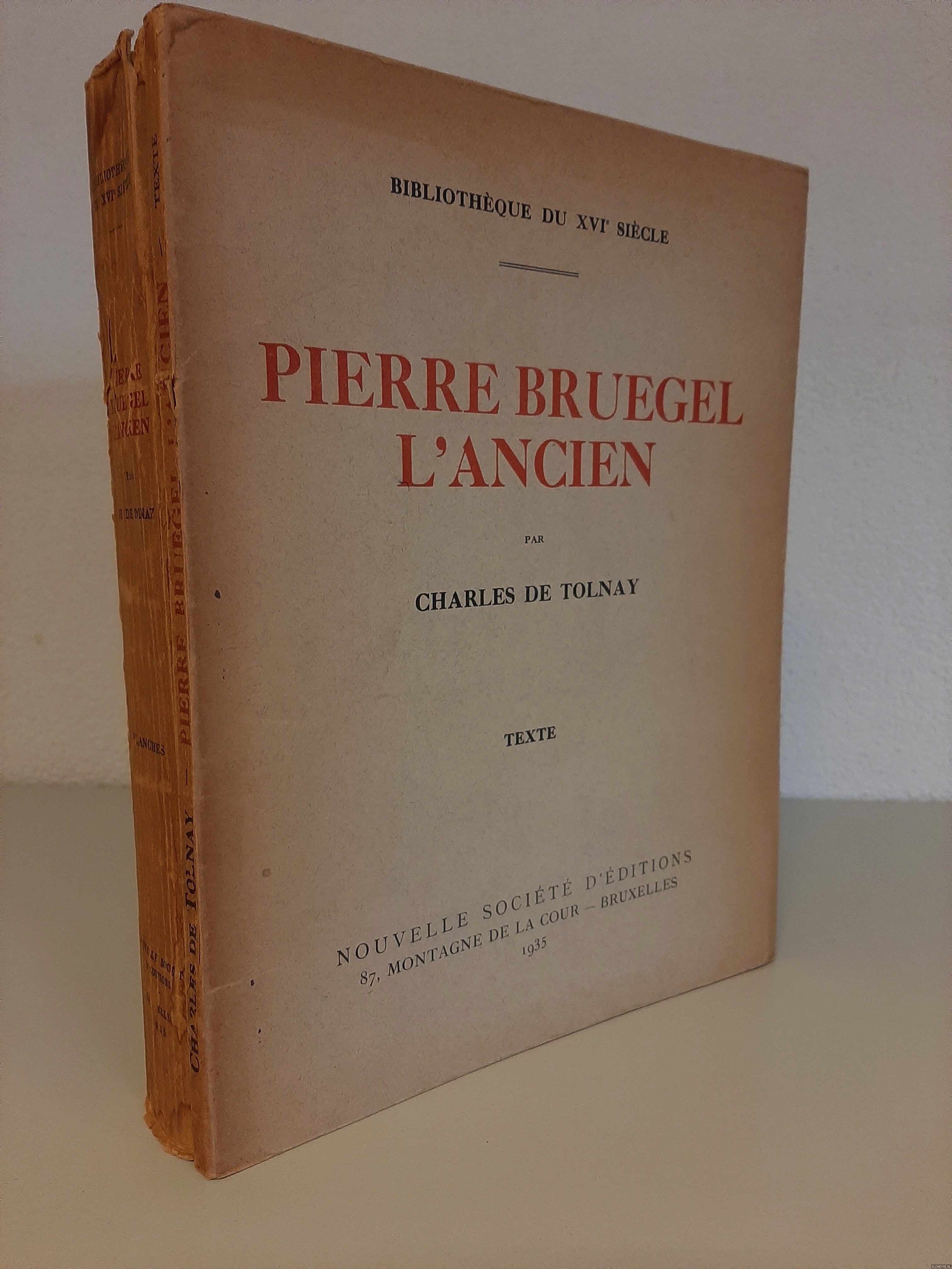 Tolnay, Charles de - Pierre Breugel l'Ancien (2 volumes)