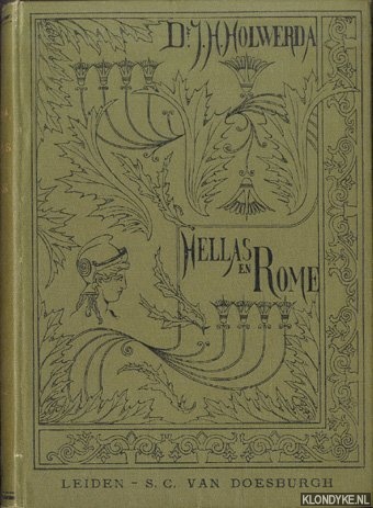 Holwerda, J.H. - Hellas en Rome, Griekse en Romeinse archaeologie