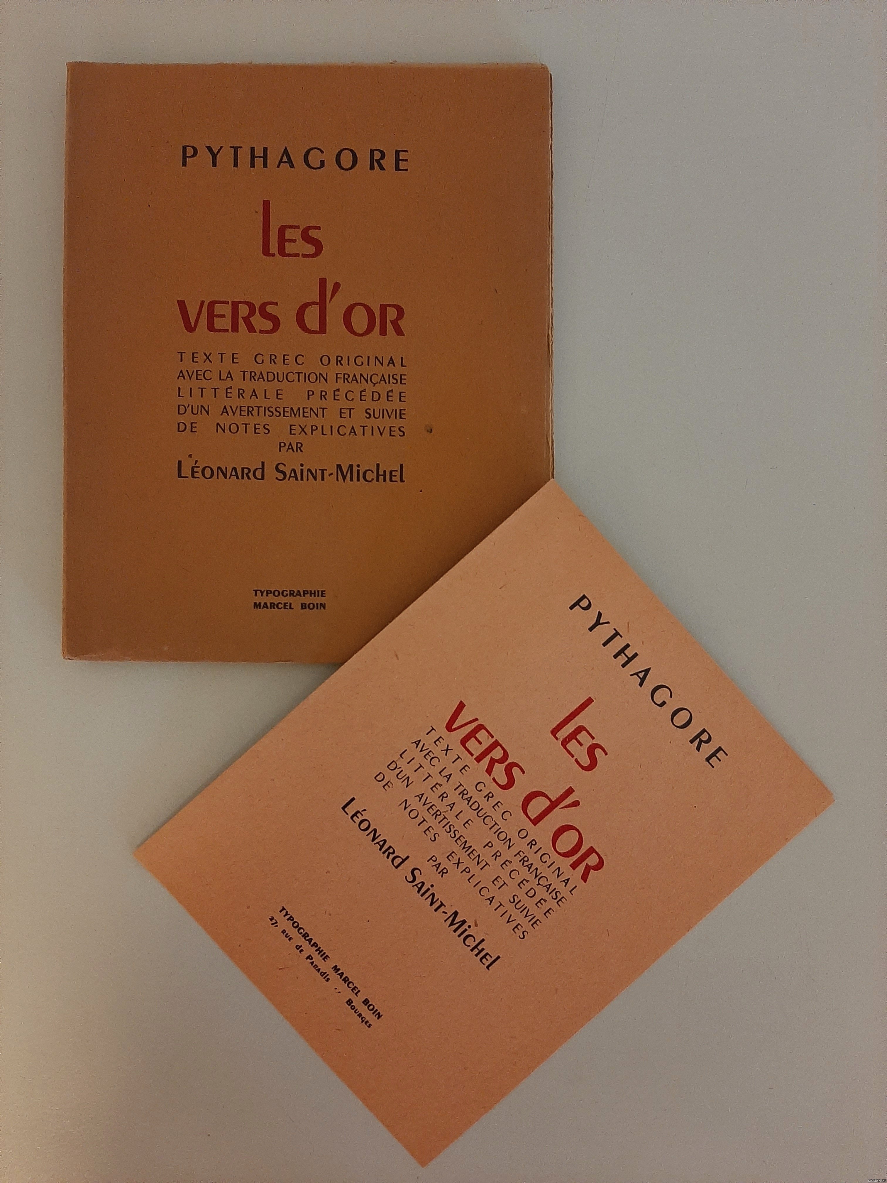 Pythagore - Les vers d'or. Texte grec original avec la traduction franaise littrale prcde d'un avertissement et suivie de notes explicatives par Lonard Saint-Michel. Frontispice de Jean Mary