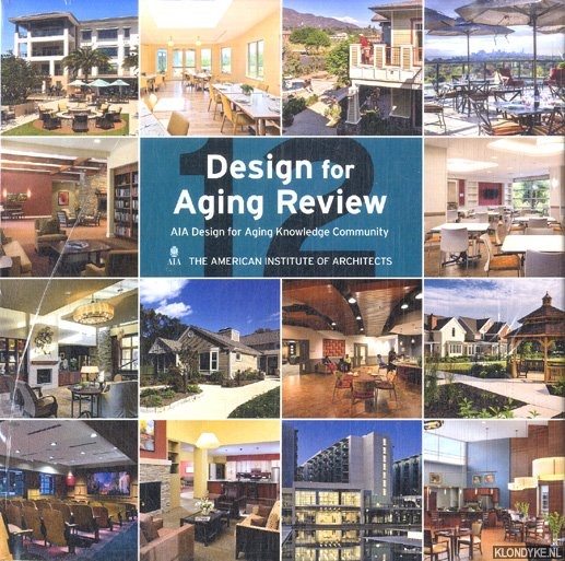 American Institute Of Architects - Design for Aging Review 12. AIA Design for Aging Knowledge
