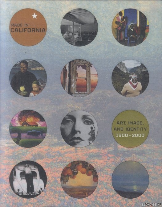 Barron, Stephanie &Sheri Bernstein & Ilene Susan Fort - Made in California. Art, Image, and Identity, 1900-2000