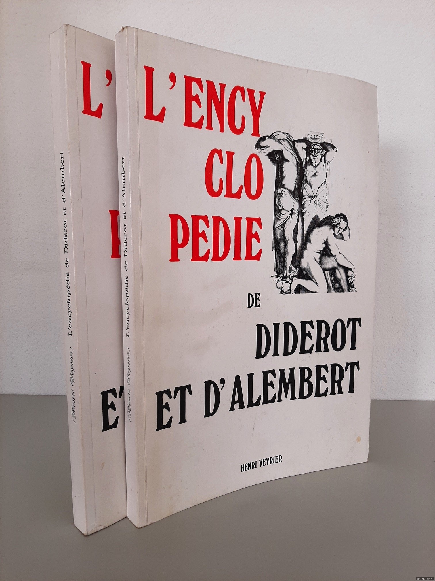 Diderot & d'Alembert - L'Encyclopedie de Diderot et d'Alembert (2 volumes)