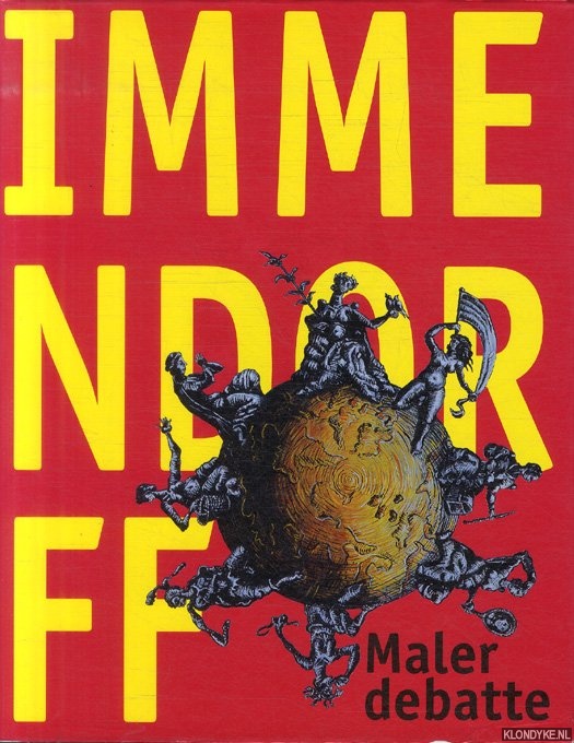 Immendorff, Jrg - Jrg Immendorff. Malerdebatte