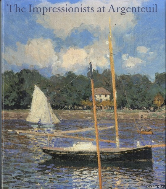 Tucker, Paul Hayes - The Impressionists at Argenteuil