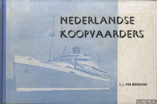 Mnching, L.L. von - Nederlandse koopvaarders