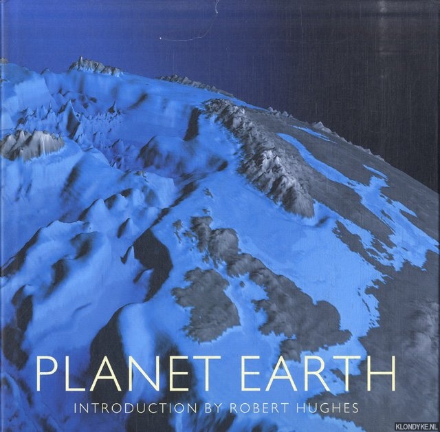 Hughes, Robert (introduction) - Planet Earth