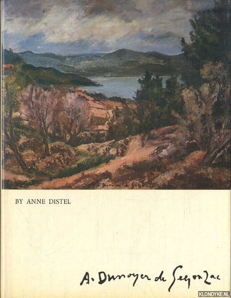 Distel, Anne - A. Dunoyer de Segonzac