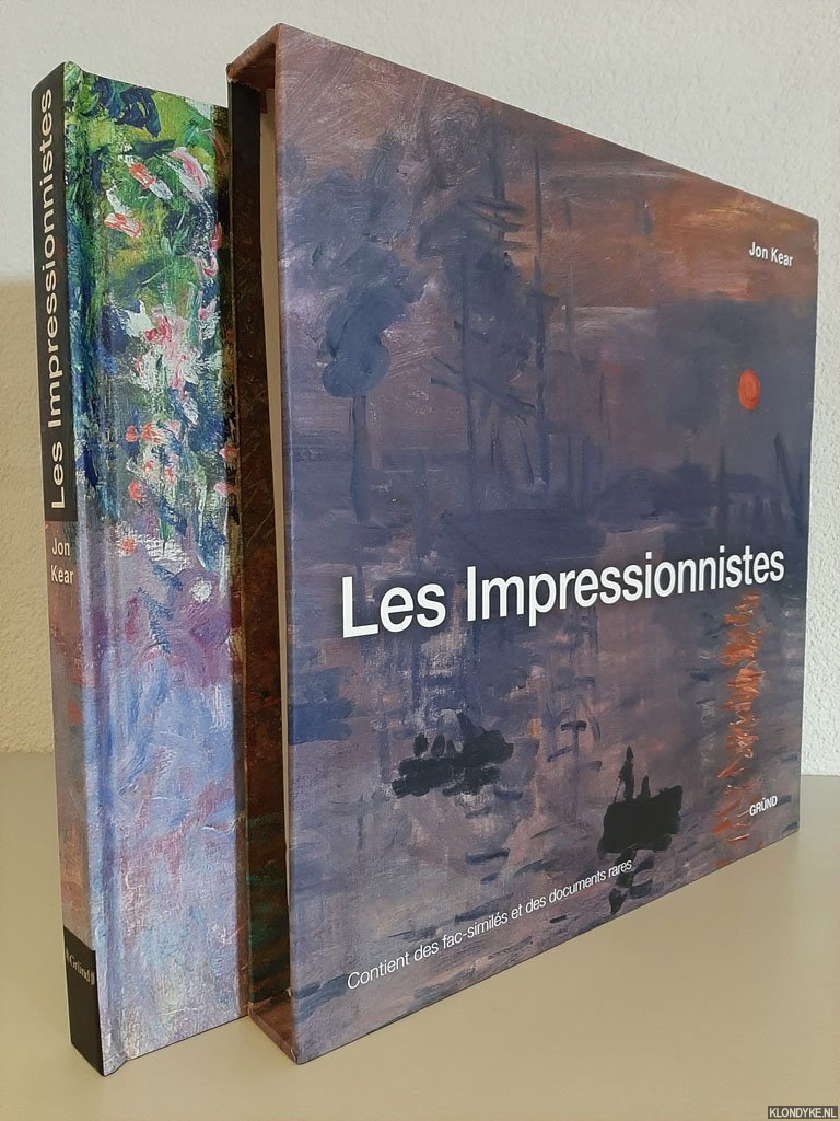 Kear, Jon - Les Impressionnistes