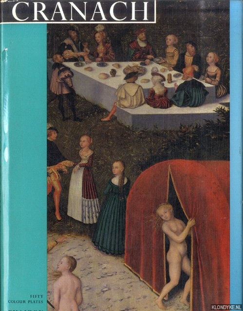 Ruhmer, E. - Cranach. With fifty plates in full color