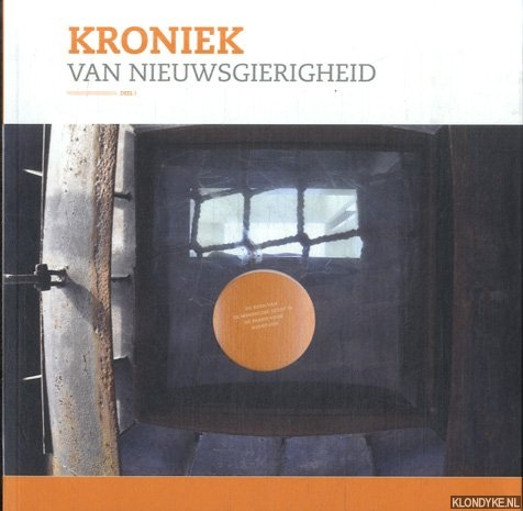 Kleine, Gonnie & Alied van der Meer - Kroniek van nieuwsgierigheid. Deel 1