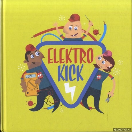 Buysser, Sam De (illustraties) - Elektrokick. Het geweldige elektrodoeboek voor elke jongere tussen 9 en 14 jaar die electriciteit de mx vindt