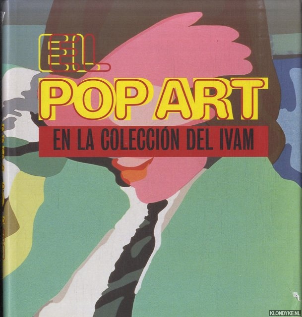 Camps Ortiz, Francisco - El Pop Art en la coleccin del IVAM