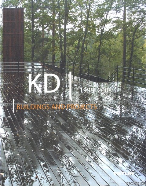Belogolovsky, Vladimir - a.o. - KD 1998-2008. Buildings and Projects