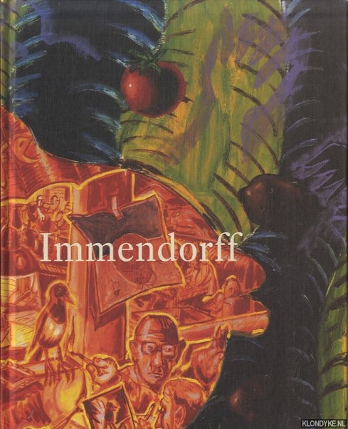 Fuchs, Rudi - e.a. - Immendorff