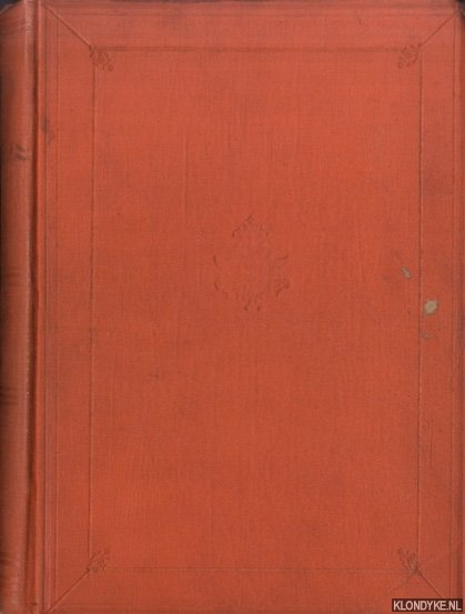 Byvanck, W.G.C. - De Oranje Nassau-boekerij en de Oranje-Penningen in de Koninklijke Bibliotheek en in het Koninklijk Penning-kabinet te 's-Gravenhage