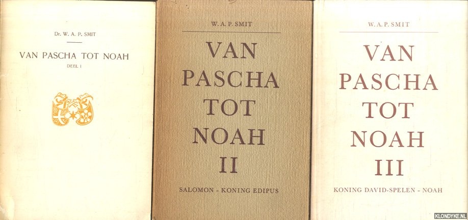 Smit, W.A.P. - Van Pascha tot Noah, een verkenning van vondels drama's naar continuiteit en ontwikkeling in hun grondmotief en structuur (3 delen)
