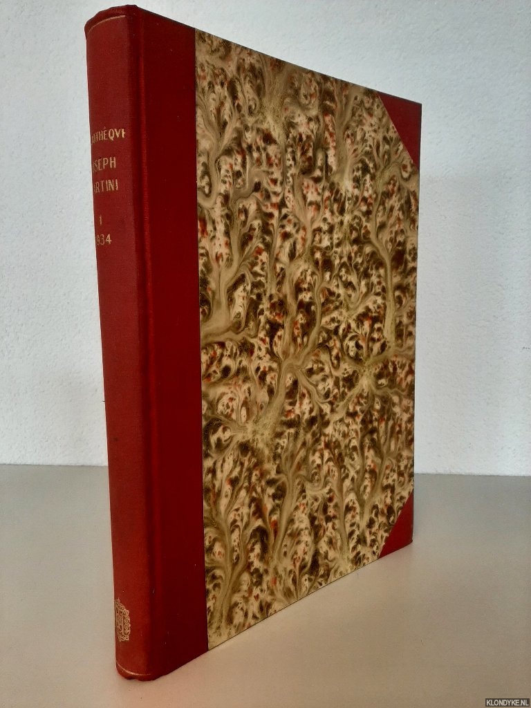 Martini Joseph - Bibliothque Joseph Martini, premire partie. Livres rares et prcieux d'autres provenances. Exposition 20/26 Aot 1934