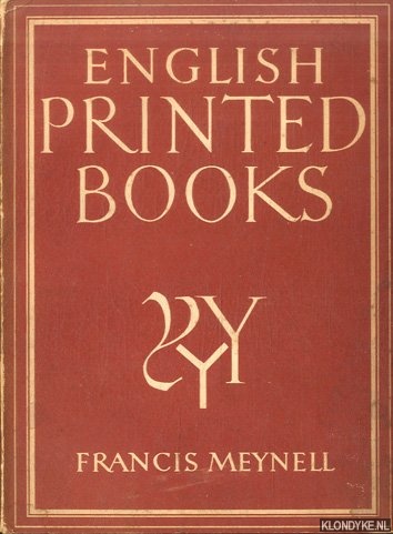 Meynell, Francis - English printed books - With 8 plates in colour and 21 illustrations in black & white