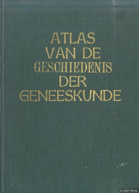 Lint, J.G. de - Atlas van de geschiedenis der geneeskunde. De ontleedkunde