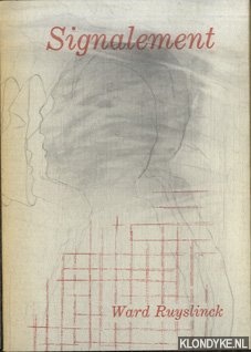 Ruyslinck, Ward & Peer van Meer (tekeningen) - Signalement