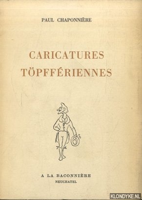 Chaponnire, Paul - Caricatures Tpffriennes