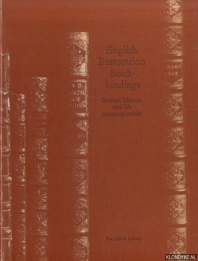 Nixon, Howard M. - English restoration Bookbindings. Samuel Mearne and his contemporaries