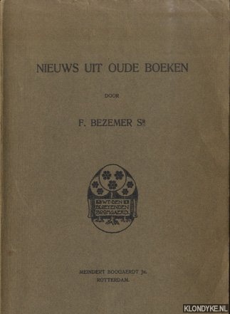 Bezemer Sr., F. - Nieuws uit oude boeken