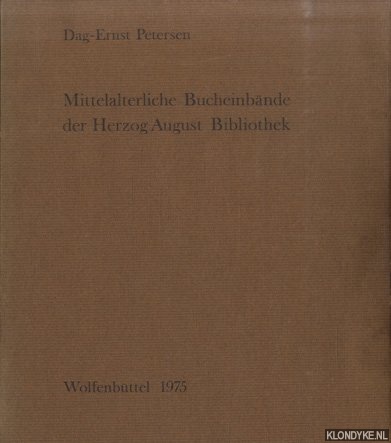 Petersen, Dag-Ernst - Mittelalterliche Bucheinbnde der Herzog August Bibliothek