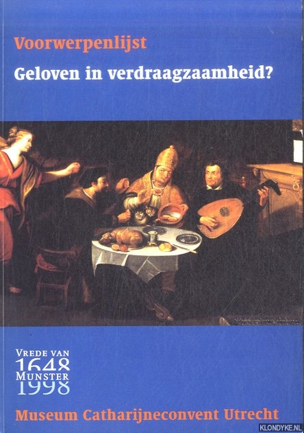 Kerkhoff, Jacqueline & Tanja Kootte - Geloven in verdraagzaamheid? Voorwerpenlijst